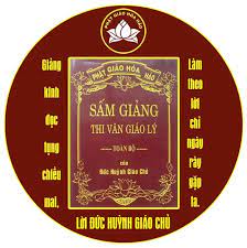 TRỌN BỘ SẤM GIẢNG TỪ Q1 – Q6 CỦA ĐỨC HUỲNH GIÁO CHỦ PGHH